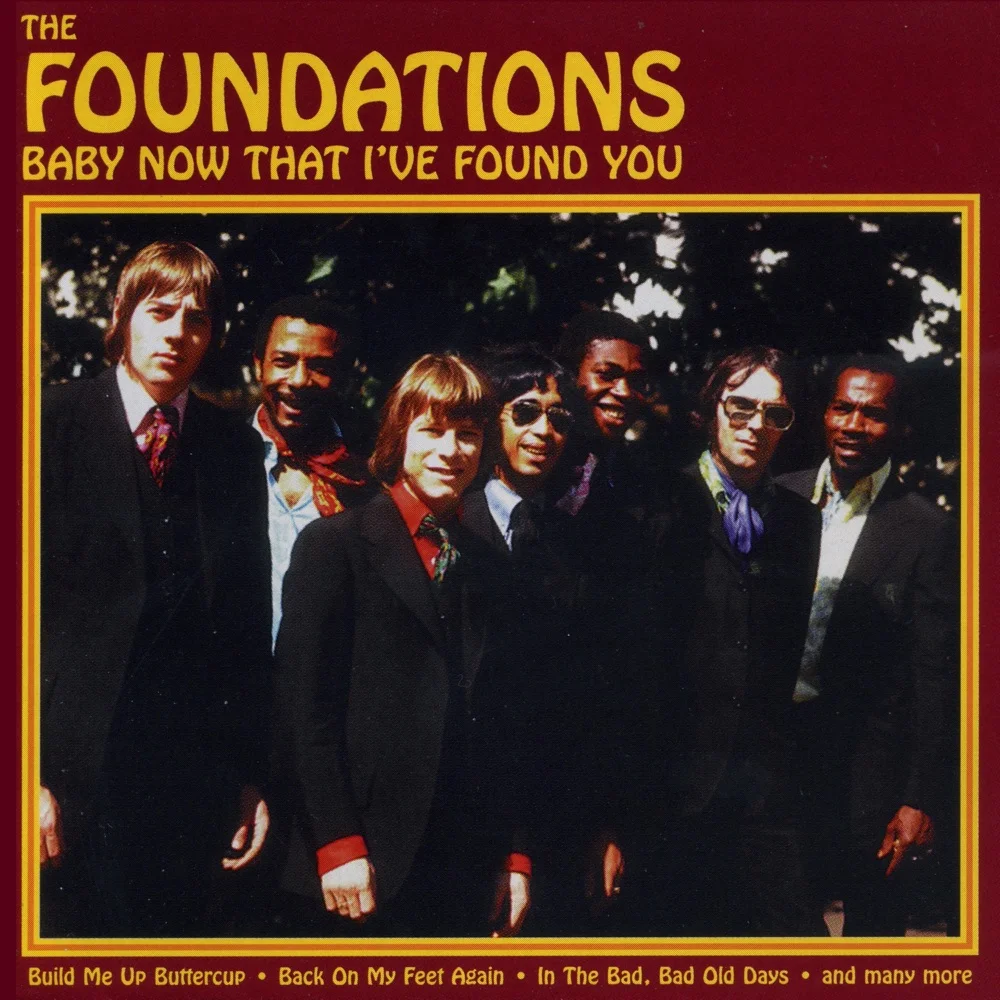 Build Me Up Buttercup by The Foundations