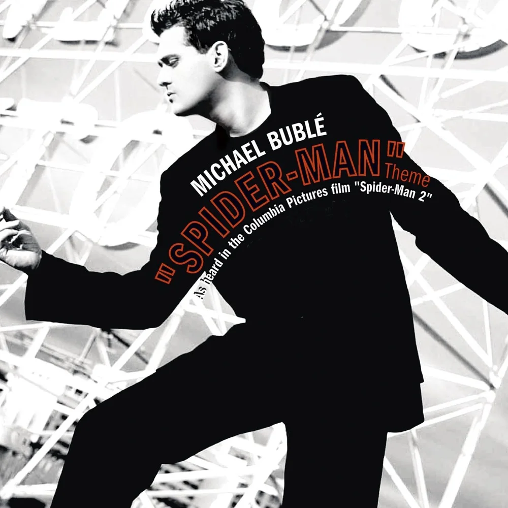 Album cover for Spider-Man Theme by Michael Bublé